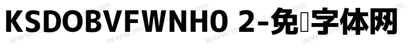 KSDOBVFWNH0 2字体转换